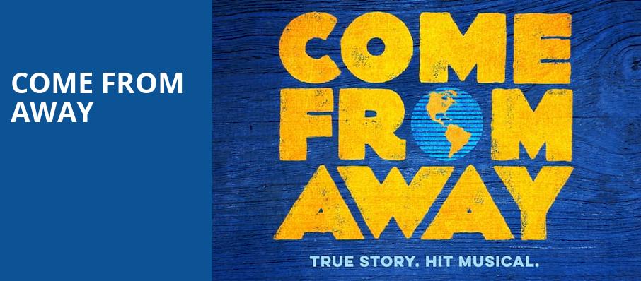 Come From Away, First Interstate Center for the Arts, Spokane