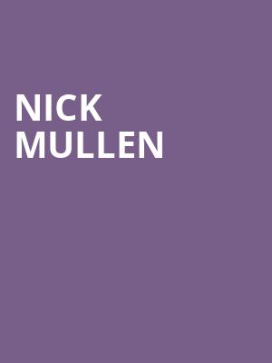 Nick Mullen, Spokane Comedy Club, Spokane