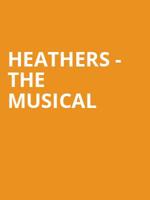 Heathers - The Musical Poster