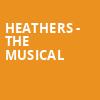 Heathers The Musical, Spokane Civic Theatre, Spokane
