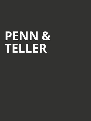 Penn Teller, Northern Quest Casino Indoor Stage, Spokane