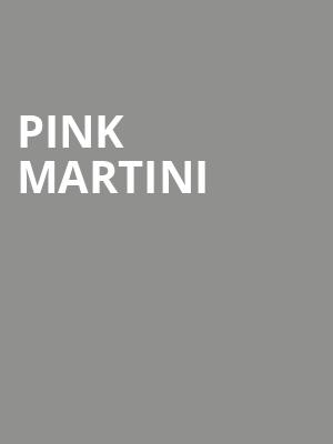 Pink Martini, Martin Wolsdon Theatre at the Fox, Spokane