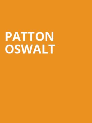 Patton Oswalt, Martin Wolsdon Theatre at the Fox, Spokane