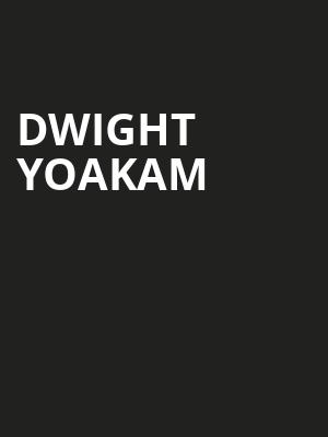 Dwight Yoakam, First Interstate Center for the Arts, Spokane
