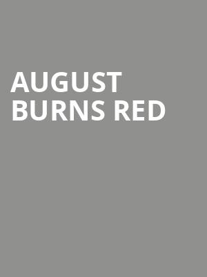 August Burns Red, Knitting Factory Spokane, Spokane