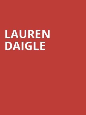 Lauren Daigle, Spokane Arena, Spokane