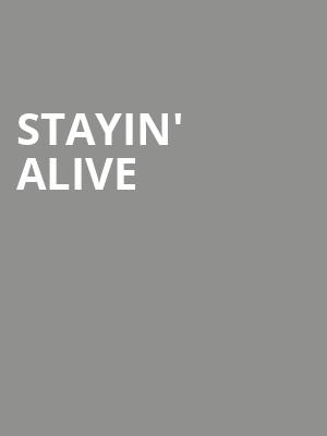 Stayin Alive, Bing Crosby Theater, Spokane
