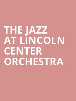 The Jazz at Lincoln Center Orchestra, Martin Woldson Theatre, Spokane