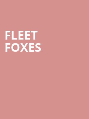 Fleet Foxes, First Interstate Center for the Arts, Spokane