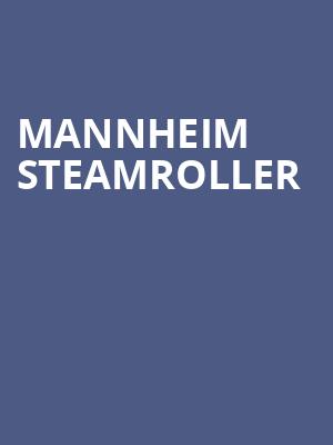 Mannheim Steamroller, First Interstate Center for the Arts, Spokane