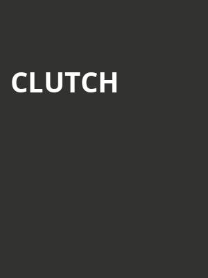 Clutch, Knitting Factory Spokane, Spokane