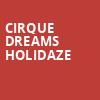 Cirque Dreams Holidaze, First Interstate Center for the Arts, Spokane