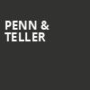 Penn Teller, Northern Quest Casino Indoor Stage, Spokane