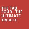 The Fab Four The Ultimate Tribute, Bing Crosby Theater, Spokane