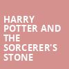 Harry Potter and The Sorcerers Stone, First Interstate Center for the Arts, Spokane