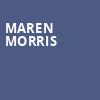 Maren Morris, Northern Quest Casino Indoor Stage, Spokane
