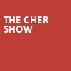 The Cher Show, First Interstate Center for the Arts, Spokane