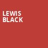 Lewis Black, Bing Crosby Theater, Spokane