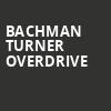 Bachman Turner Overdrive, BECU Live, Spokane